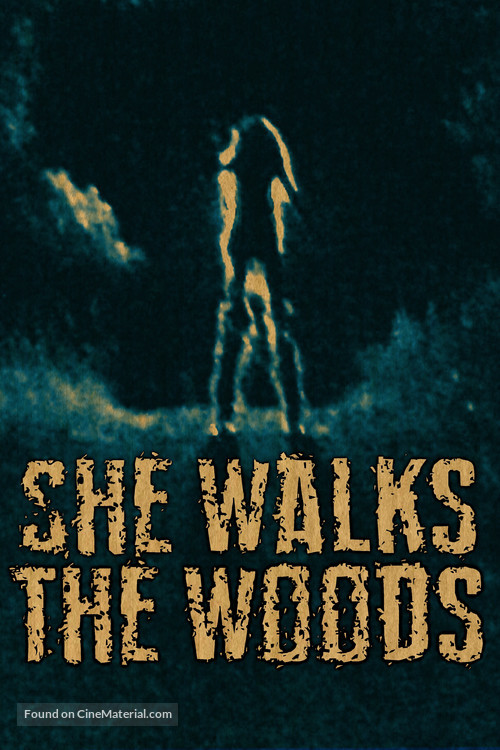 She Walks the Woods - Movie Poster