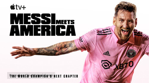 &quot;Messi Meets America&quot; - Movie Poster