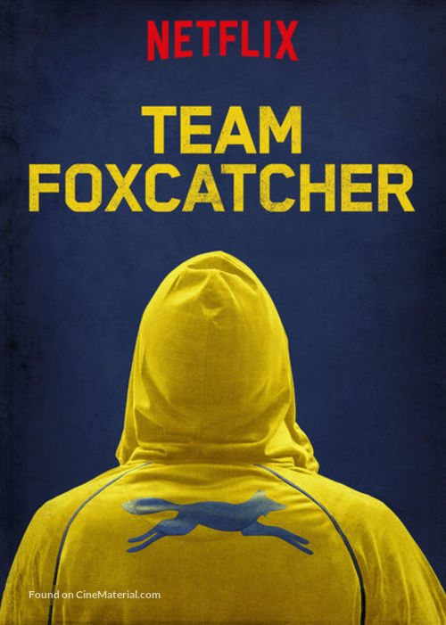 Team Foxcatcher - Movie Poster