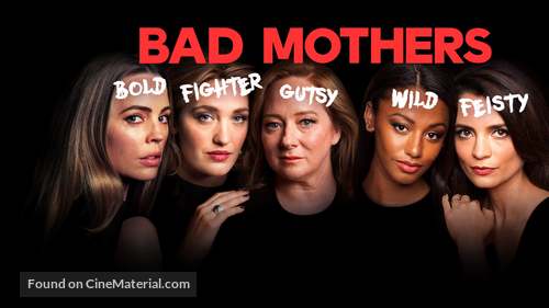 &quot;Bad Mothers&quot; - Australian Movie Poster