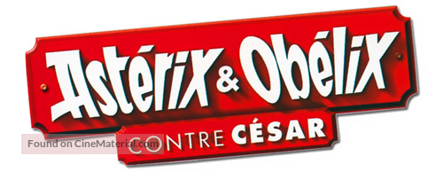 Ast&eacute;rix et Ob&eacute;lix contre C&eacute;sar - French Logo