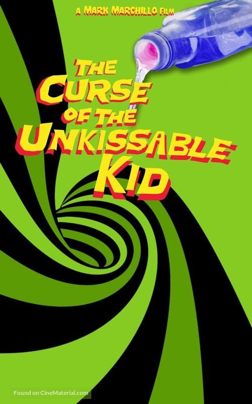 The Curse of the Un-Kissable Kid - Movie Poster