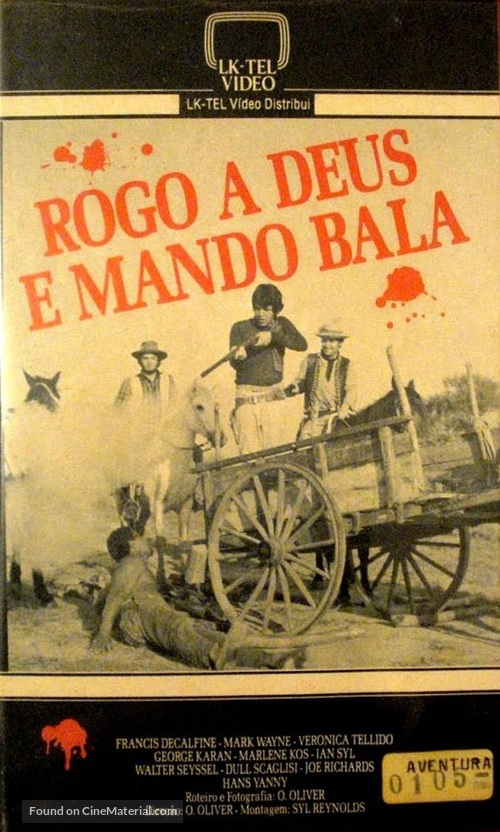 Rogo a Deus e Mando Bala - Brazilian Movie Cover