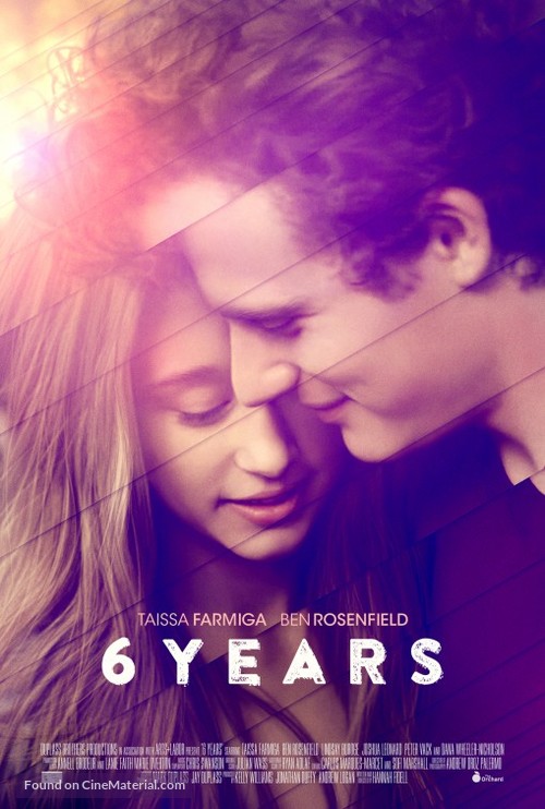 6 Years - Theatrical movie poster