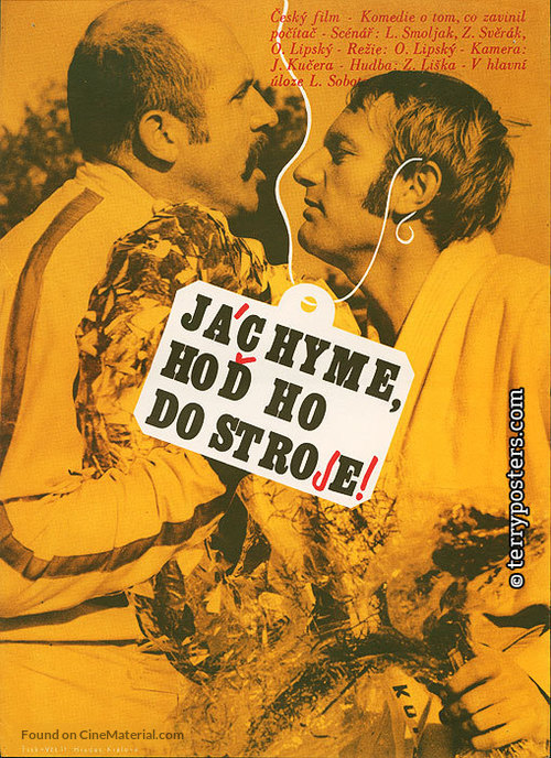 J&aacute;chyme, hod ho do stroje! - Czech Movie Cover