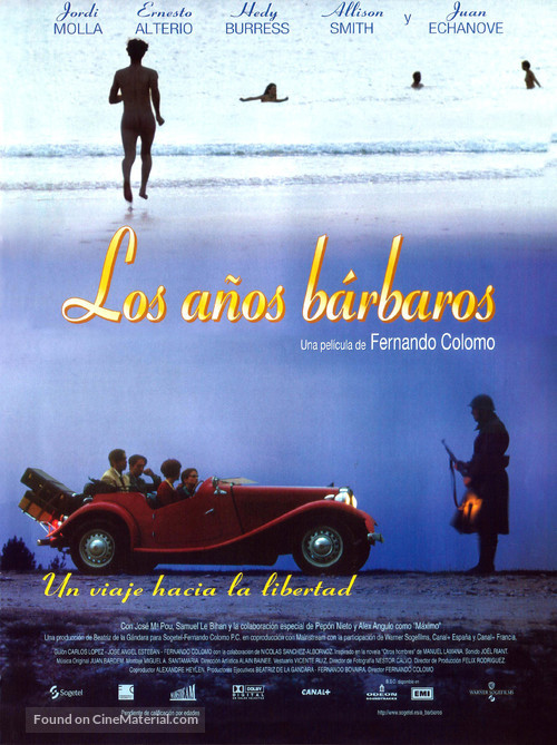 Los a&ntilde;os b&aacute;rbaros - Spanish Movie Poster