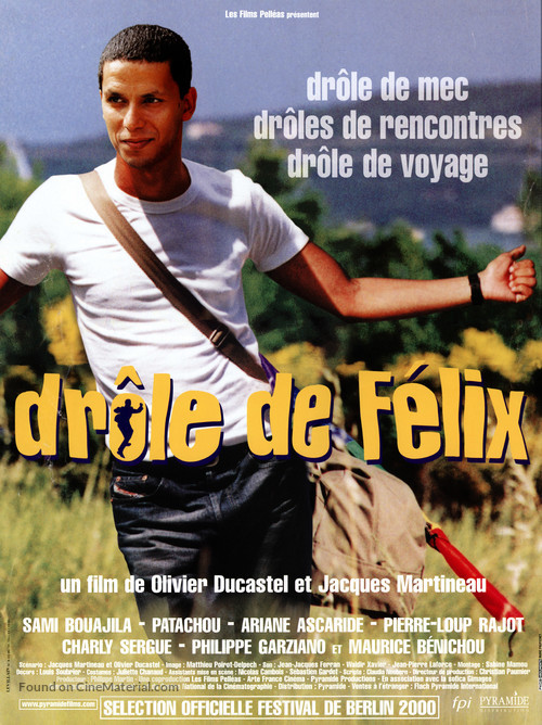 Dr&ocirc;le de F&eacute;lix - French poster