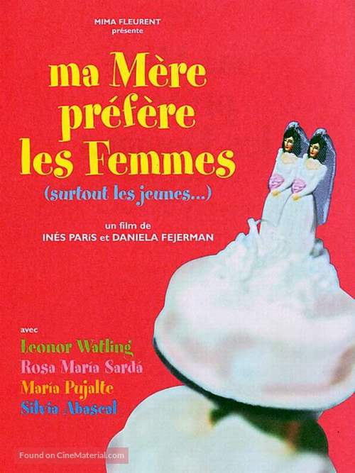 A mi madre le gustan las mujeres - French poster