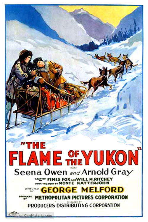 The Flame of the Yukon - Movie Poster