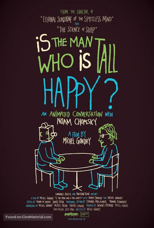 Is the Man Who Is Tall Happy?: An Animated Conversation with Noam Chomsky - Movie Poster