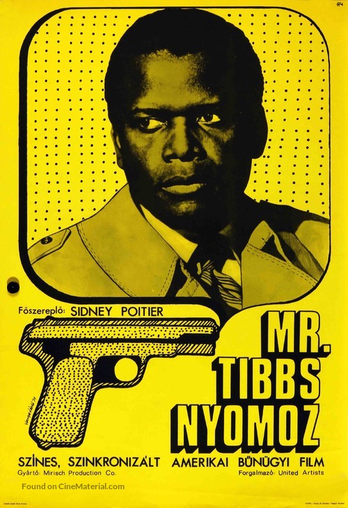 They Call Me MISTER Tibbs! - Hungarian Movie Poster