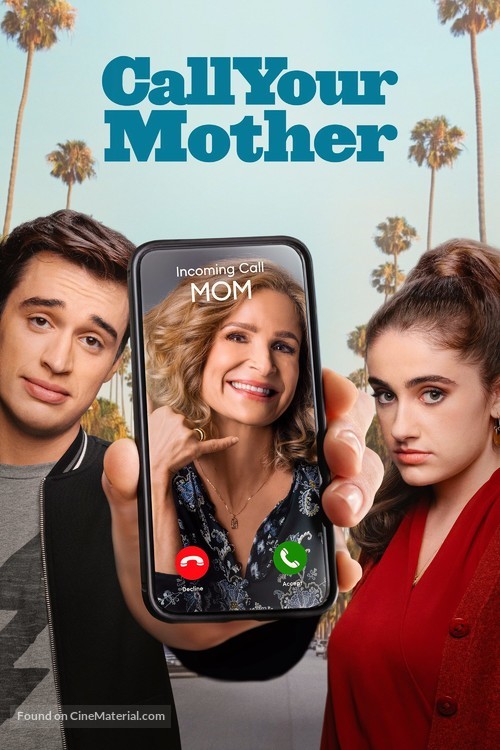 &quot;Call Your Mother&quot; - Movie Cover