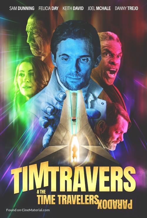 Tim Travers &amp; the Time Travelers Paradox - Movie Poster