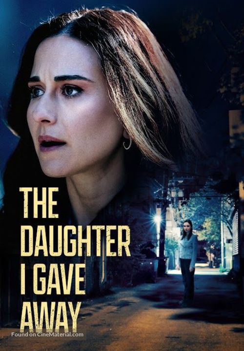 The Daughter I Gave Away - Canadian Movie Poster