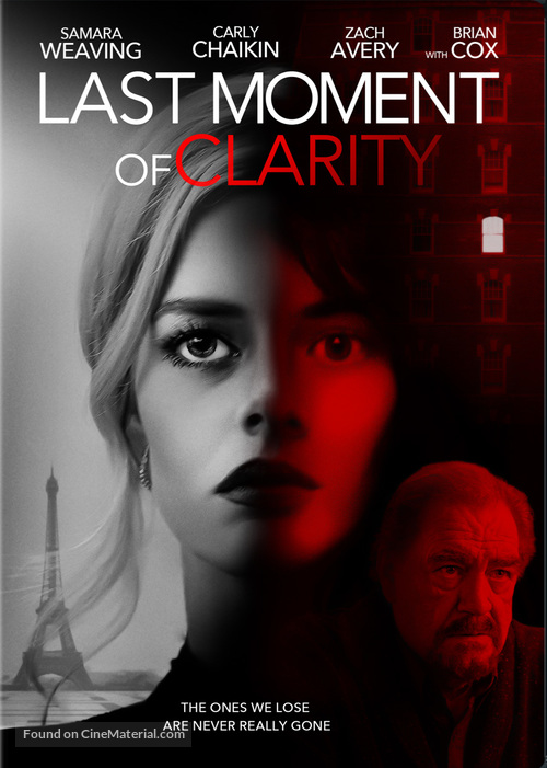 Last Moment of Clarity - Movie Cover