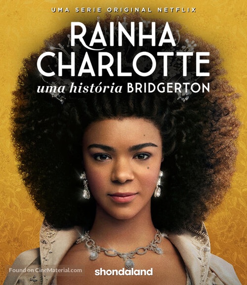 Queen Charlotte: A Bridgerton Story - Brazilian Movie Cover