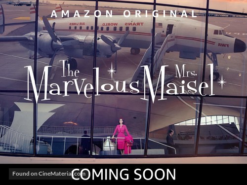 &quot;The Marvelous Mrs. Maisel&quot; - Movie Poster