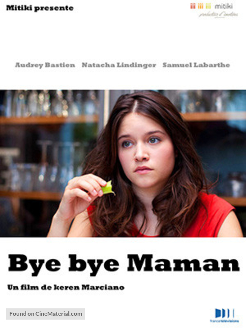 Bye Bye maman - French Movie Poster