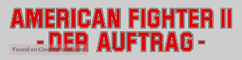 American Ninja 2: The Confrontation - German Logo