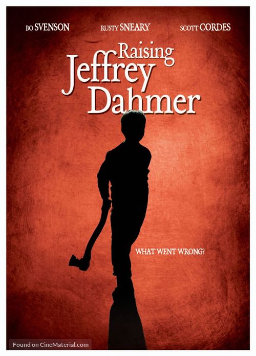 Raising Jeffrey Dahmer - Movie Poster