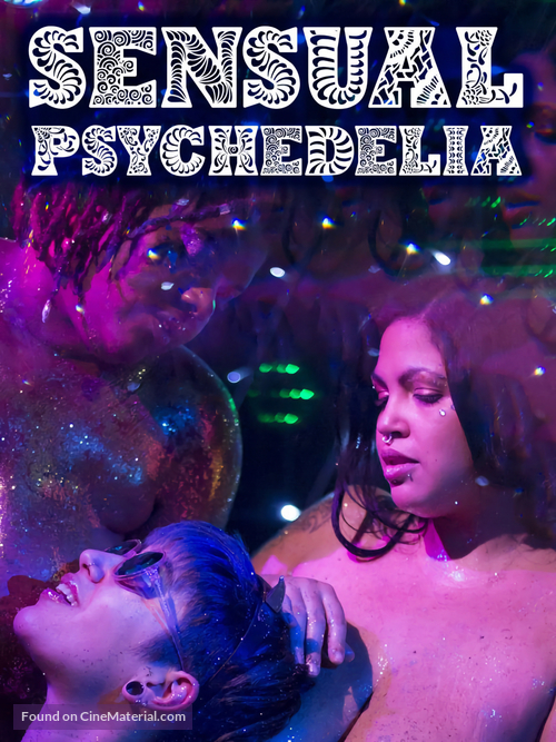 Sensual Psychedelia - Movie Poster