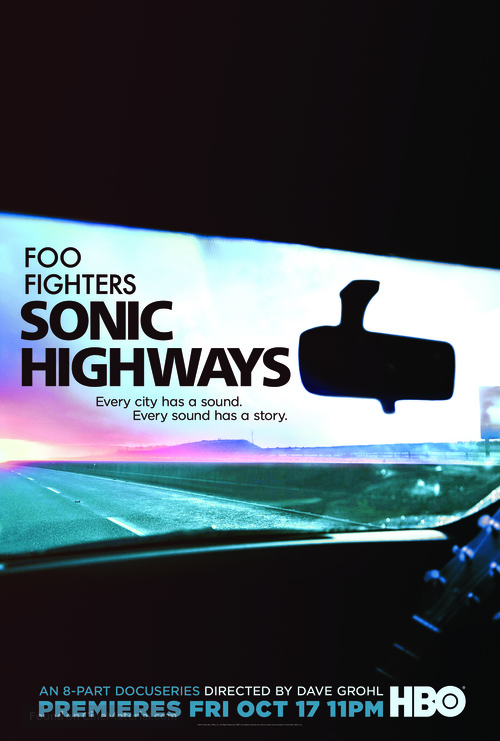 &quot;Sonic Highways&quot; - Movie Poster