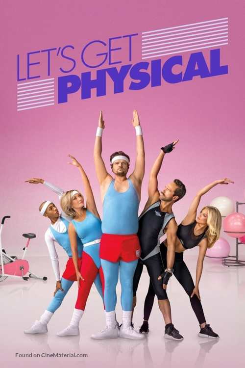 &quot;Let&#039;s Get Physical&quot; - Movie Poster