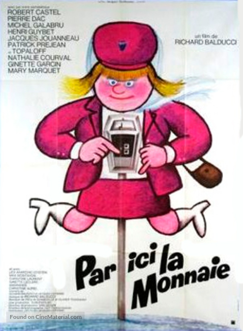 Par ici la monnaie - French Movie Poster