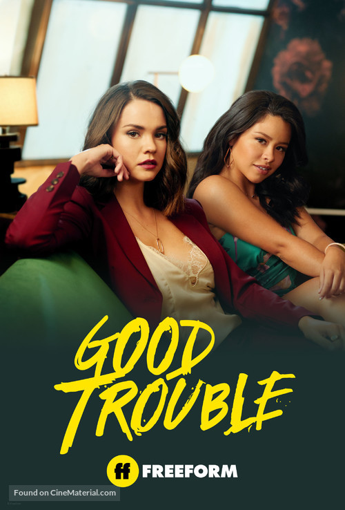 &quot;Good Trouble&quot; - Movie Poster