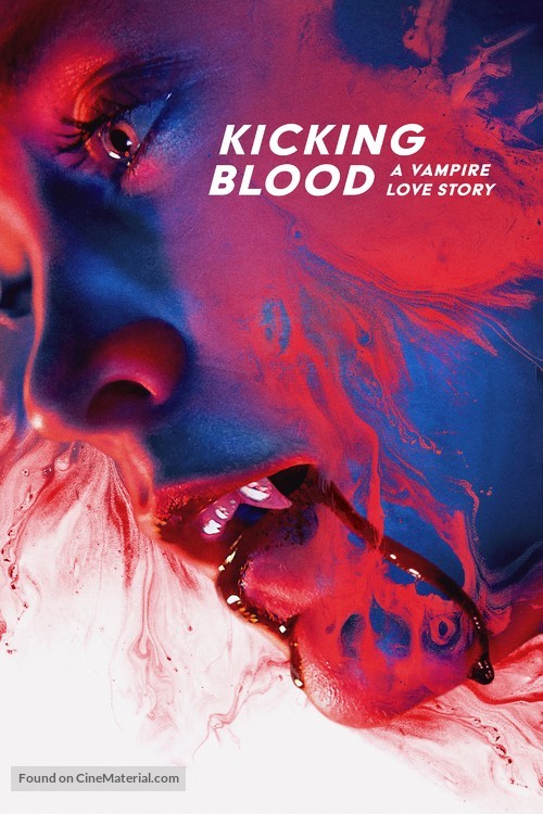 Kicking Blood - Movie Cover