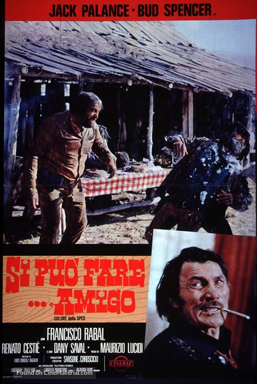 Si pu&ograve; fare... amigo - Italian Movie Poster