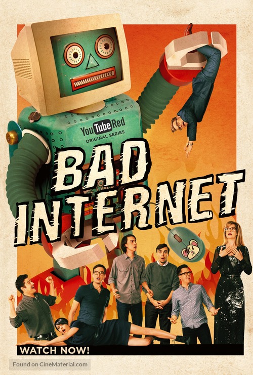 &quot;Bad Internet&quot; - Movie Poster