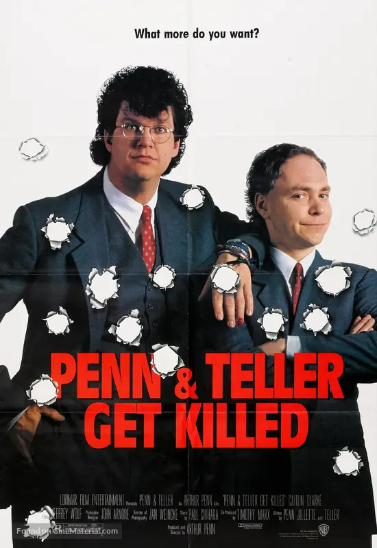 Penn &amp; Teller Get Killed - Movie Poster