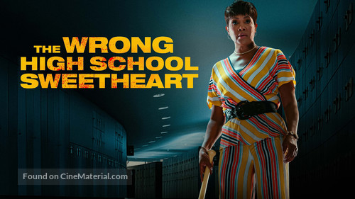 The Wrong High School Sweetheart - poster