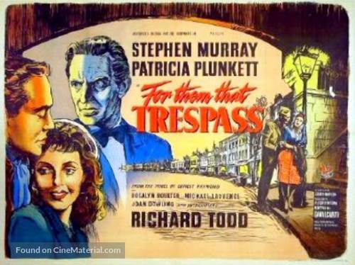For Them That Trespass - British Movie Poster