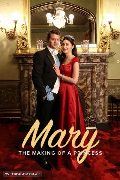 Mary: The Making of a Princess - Movie Cover