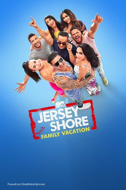 &quot;Jersey Shore Family Vacation&quot; - Movie Poster