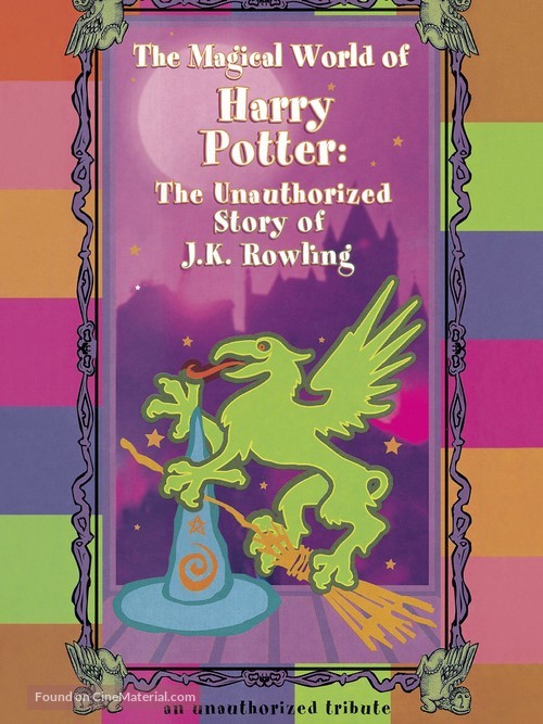 The Magical World of Harry Potter: The Unauthorized Story of J.K. Rowling - British Movie Cover