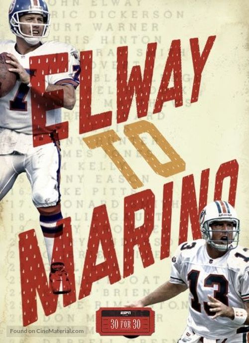 &quot;30 for 30&quot; Elway to Marino - Movie Cover