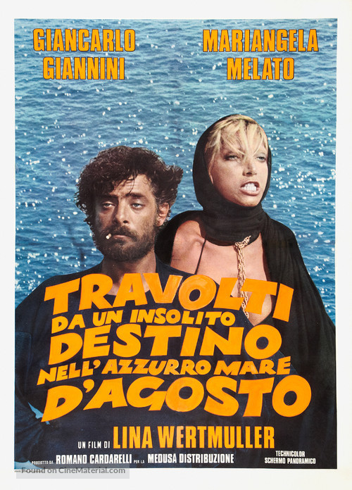 Travolti da un insolito destino nell&#039;azzurro mare d&#039;agosto - Italian Movie Poster