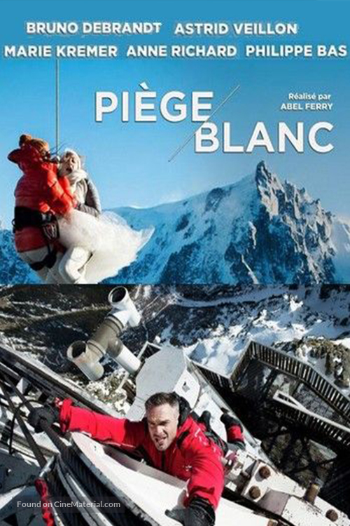 Pi&egrave;ge blanc - French Movie Poster