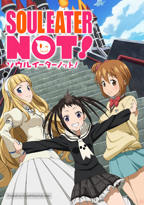 &quot;Soul Eater Not!&quot; - Japanese Movie Poster
