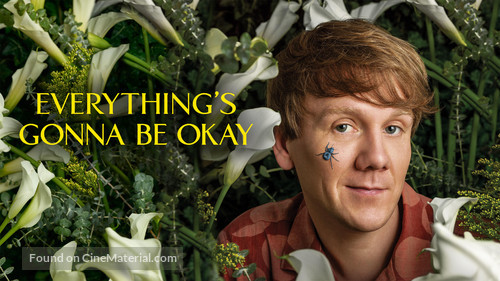 &quot;Everything&#039;s Gonna Be Okay&quot; - poster