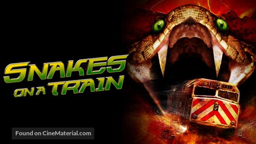 Snakes on a Train - poster