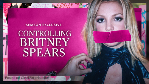 &quot;The New York Times Presents&quot; Controlling Britney Spears - Movie Poster