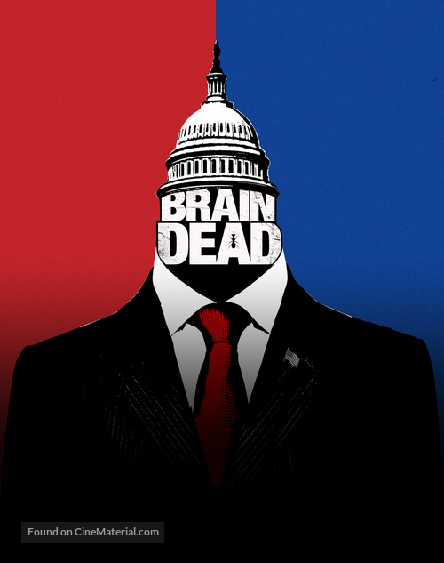 &quot;BrainDead&quot; - Movie Poster