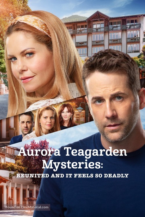 &quot;Aurora Teagarden Mysteries&quot; Aurora Teagarden Mysteries: Reunited and it Feels So Deadly - Movie Cover