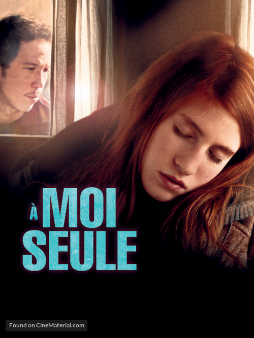A moi seule - French Movie Poster