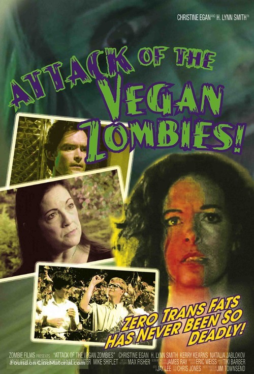 Attack of the Vegan Zombies! - Movie Poster