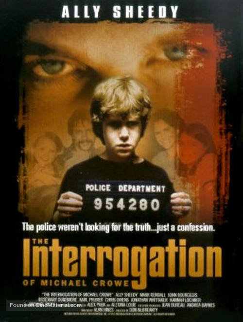 The Interrogation of Michael Crowe - Movie Poster